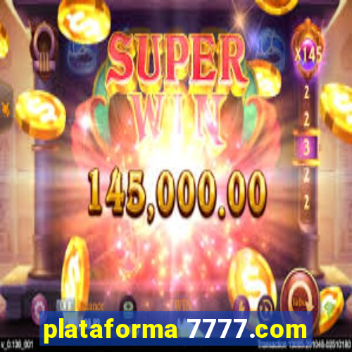 plataforma 7777.com